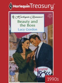 BEAUTY AND THE BOSS - Lucy Gordon