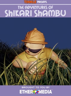 The Adventures of Shikari Shambu by Amar Chitra Katha