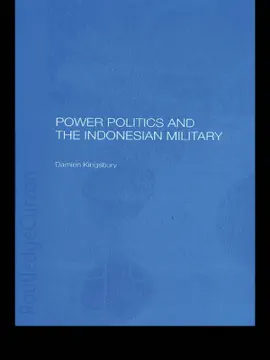 Read: Power Politics and the Indonesian Military Book