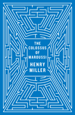 The Colossus of Maroussi (Second Edition) - Henry Miller Cover Art