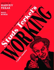 Studs Terkel's Working - Harvey Pekar