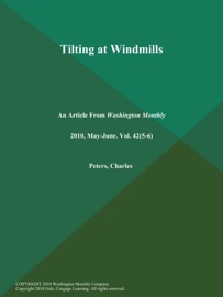Tilting at Windmills - Charles Peters