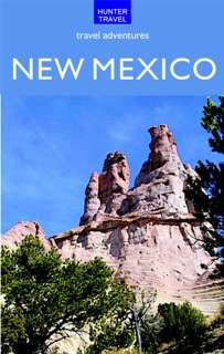 New Mexico Travel Adventures by Curtis Casewit & Steve Cohen