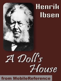 A Doll's House - Henrik Ibsen