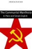 Book The Communist Manifesto - In Plain and Simple English (A Modern Translation and the Original Version)