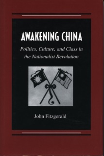 Awakening China by John Fitzgerald