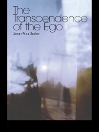 The Transcendence of the Ego - Jean-Paul Sartre & Andrew Brown