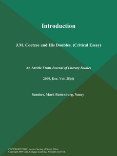 Introduction: J.M. Coetzee and His Doubles (Critical Essay) by Journal of Literary Studies