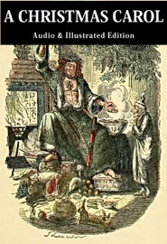 A Christmas Carol (Audio Edition) - Charles Dickens & John Leech
