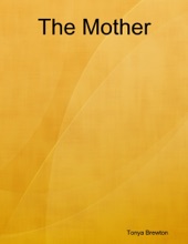 Book cover for The Mother by Tonya Brewton
