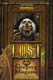 Lost - Gregory Maguire