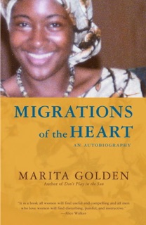 Migrations of the Heart by Marita Golden