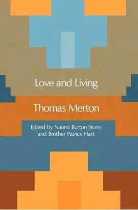 Love and Living