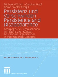 Persistenz und Verschwinden. Persistence and Disappearance