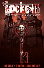 Book cover for Locke & Key, Vol. 1: Welcome to Lovecraft by Joe Hill & Gabriel Rodriguez