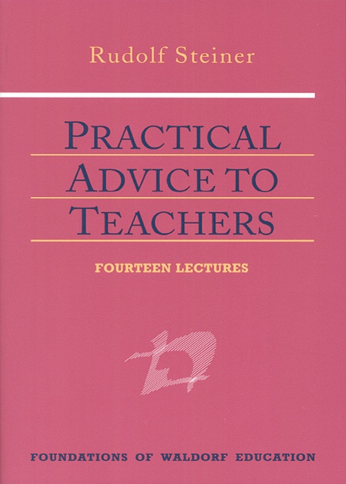 Practical Advice to Teachers cover