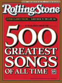 Selections from Rolling Stone Magazine's 500 Greatest Songs of All Time: Early Rock to the Late '60s - Alfred Music