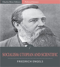 Socialism: Utopian and Scientific - Friedrich Engels
