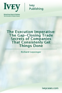 The Execution Imperative: The Gap-Closing Trade Secrets of Companies That Consistenly Get Things Done by Richard Lepsinger