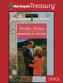 MARRIAGE BY MISTAKE - Mollie Molay