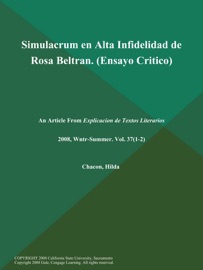 Simulacrum en Alta Infidelidad de Rosa Beltran (Ensayo Critico) - Explicacion de Textos Literarios