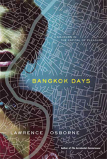 Bangkok Days - Lawrence Osborne Cover Art
