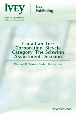 Read: Canadian Tire Corporation, Bicycle Category: The Schwinn Book Assortment Decision