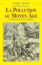 La Pollution au Moyen-Âge