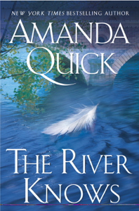 The River Knows - Amanda Quick Cover Art