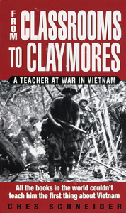 From Classrooms to Claymores - Ches Schneider Cover Art
