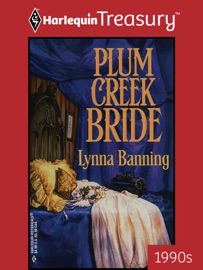 PLUM CREEK BRIDE - Lynna Banning