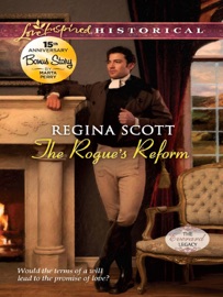 The Rogue's Reform - Regina Scott & Marta Perry