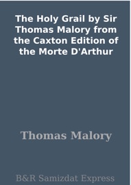 The Holy Grail - Thomas Malory