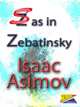 Read: Book S As In Zebatinsky