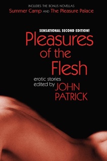 Pleasures of the Flesh by John Patrick