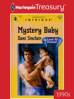 MYSTERY BABY by Dani Sinclair