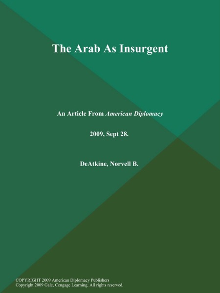 The Arab As Insurgent