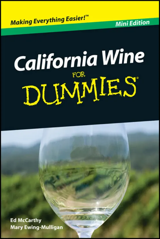 California Wine For Dummies ®, Mini Edition