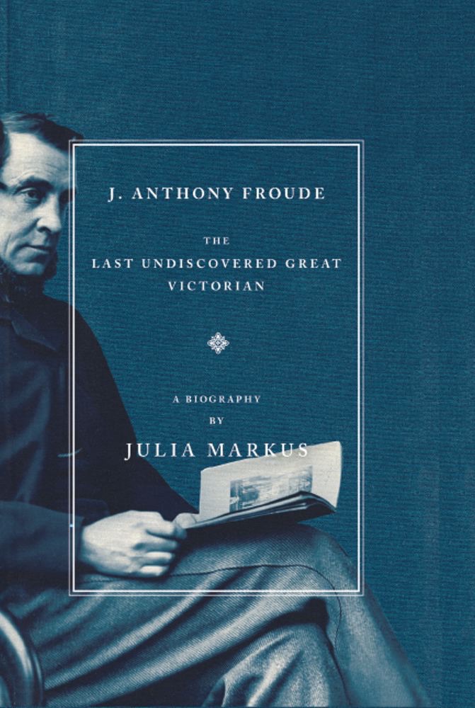 J. Anthony Froude cover