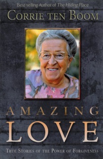 Amazing Love by Corrie ten Boom