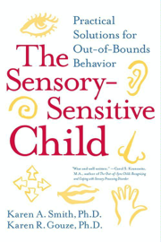 The Sensory-Sensitive Child