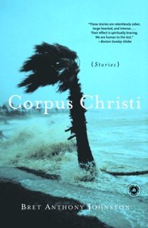 Corpus Christi by Bret Anthony Johnston