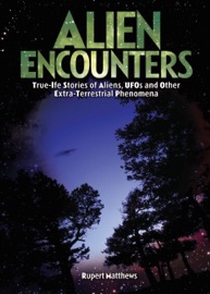 Alien Encounters - Rupert Matthews