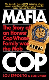 Mafia Cop - Lou Eppolito & Bob Drury