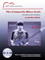 The Composite Blues Scale for Electric Guitar