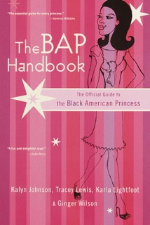 The BAP Handbook by Ginger Wilson, Kalyn Johnson, Tracey Lewis & Karla Lightfoot