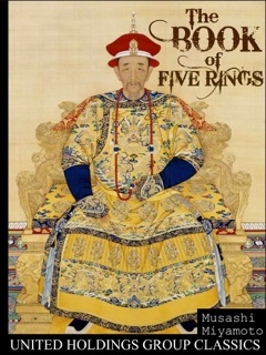 The Book of Five Rings by Musashi Miyamoto