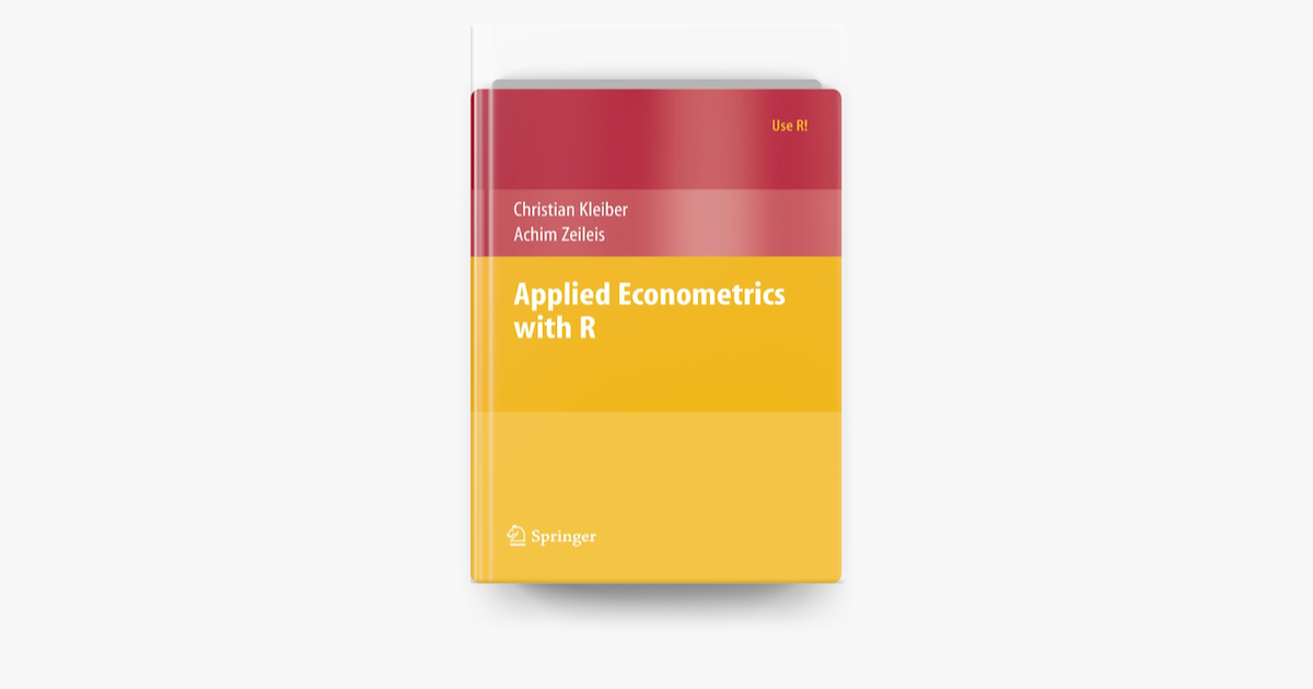 春夏新作 R with Econometrics Applied by Achim & Kleiber Christian 洋書