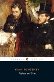 Fathers and Sons - Ivan Sergeyevich Turgenev & Peter Carson