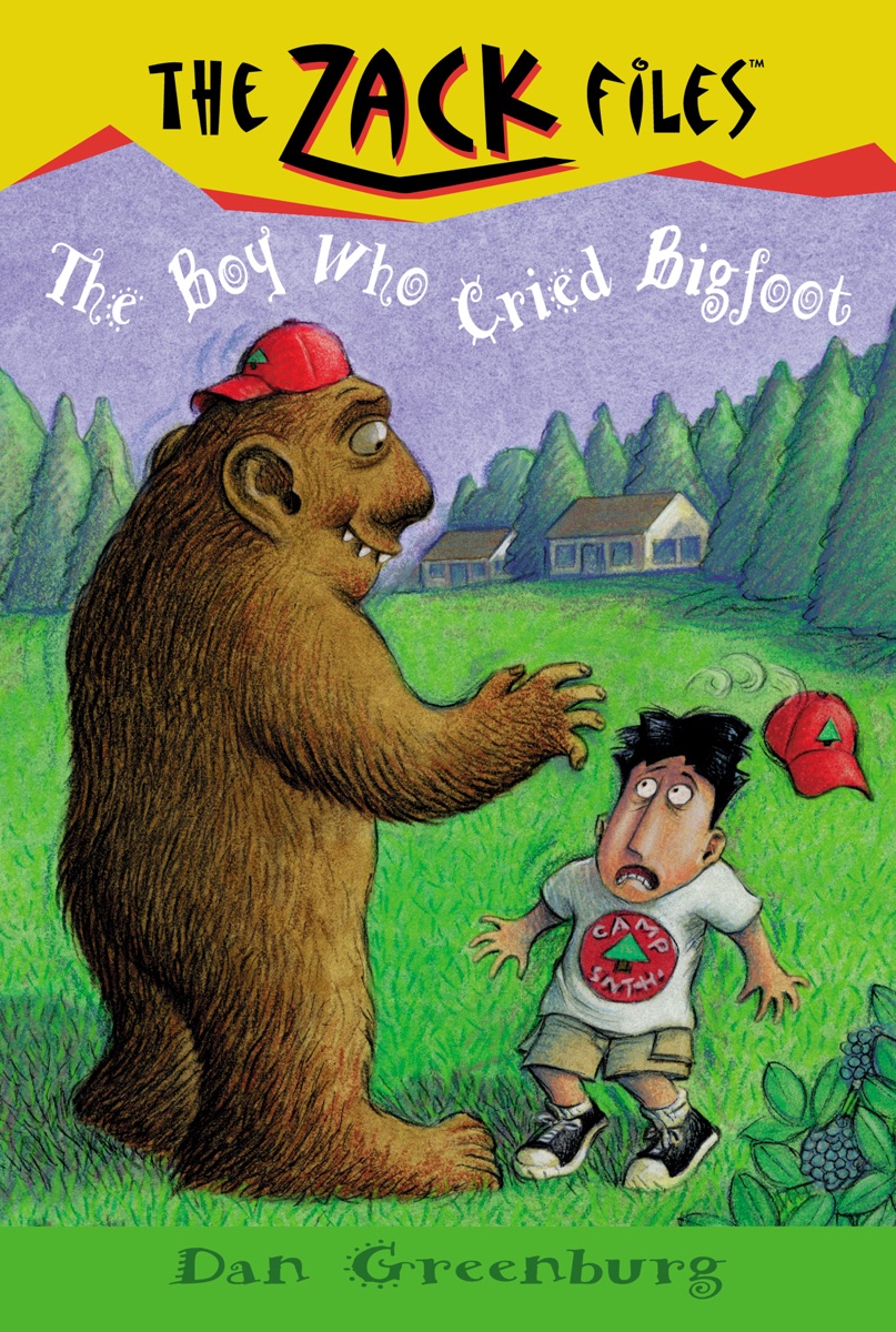 Boy Who Cried Bigfoot (Zack Files) cover
